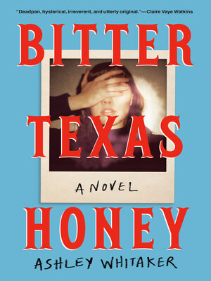 cover image of Bitter Texas Honey